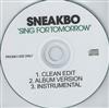 online anhören Sneakbo - Sing For Tomorrow