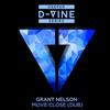 baixar álbum Grant Nelson - Move Close