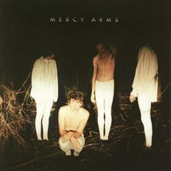 Download Mercy Arms - Mercy Arms