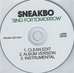 Download Sneakbo - Sing For Tomorrow