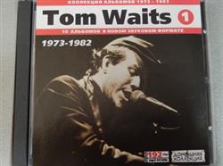 Download Tom Waits - CD1 Коллекция Альбомов 1973 1982