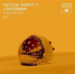 Download Lighterman, Tactical Aspect - Hierarchy EP