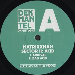 Download Matrixxman - Sector II Acid