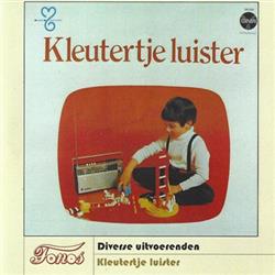 Download Various - Kleutertje Luister