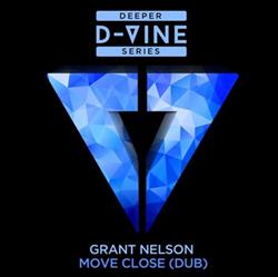 Download Grant Nelson - Move Close