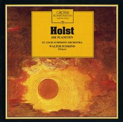 Download Holst St Louis Symphony Orchestra Walter Susskind - Die Planeten