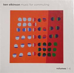 Download Ken Elkinson - Music For Commuting