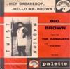 online luisteren Big Brown Featuring The Gamblers And The 230' - Hey Ba Ba Re Bop