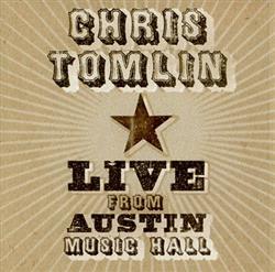 Download Chris Tomlin - Live From Austin Music Hall