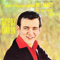 Download Bobby Darin - Wont You Come Home Bill Bailey