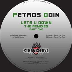 Download Petros Odin - Lets U Down The Remixes Part One