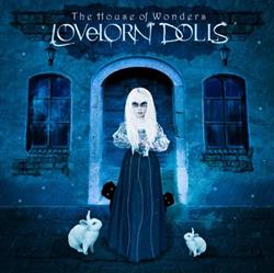 Download Lovelorn Dolls - The House Of Wonders Bonus Tracks Version