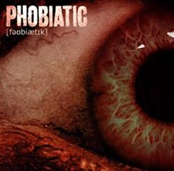 Download Phobiatic - Phobiatic