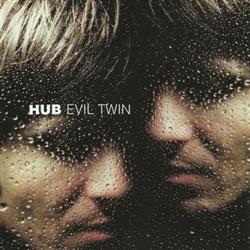 Download Hub - Evil Twin