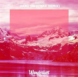 Download Bordo - Hang On CSar Remix