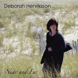Download Deborah Henriksson - Near And Fear