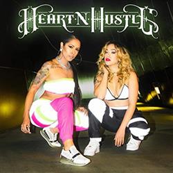 Download Reverie & Gavlyn - Heart N Hustle