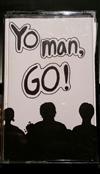 last ned album Yo Man, Go! - Yo Man Go