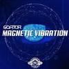 online anhören Sartor - Magnetic Vibration