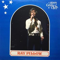 Download Ray Pillow - Stars Of The Grand Ole Opry