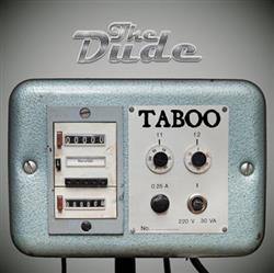 Download The Dude - Taboo