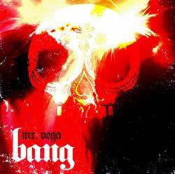 Download Mr Vega - Bang EP