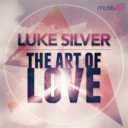 Download Luke Silver - The Art Of Love