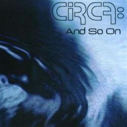 Download Circa - And So On