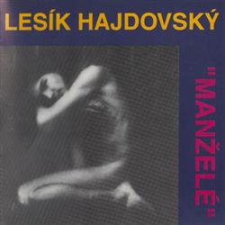 Download Lesík Hajdovský - Manželé
