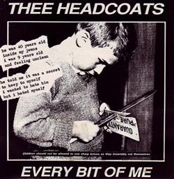Download Thee Headcoats - Every Bit Of Me
