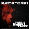lytte på nettet Planet Of The Fakes - Beneath The Planet Of The Fakes