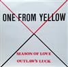 Album herunterladen One From Yellow - Season Of Love Outlaws Luck
