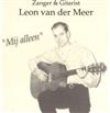 online anhören Leon van der Meer - Mij Alleen