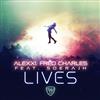 lyssna på nätet Alexxi, Fred Charles feat Soerajh - Lives