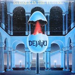 Download DejaVu - Baroque In The Future