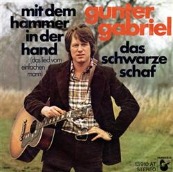 Download Gunter Gabriel - Mit Dem Hammer In Der Hand Das Lied Vom Einfachen Mann