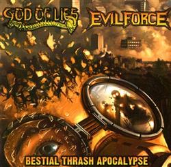 Download God Of Lies, Evil Force - Bestial Thrash Apocalypse