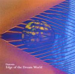 Download Diatonis - Edge Of The Dreamworld