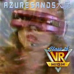 Download AZURESANDS 大麻 - Class Of VR High