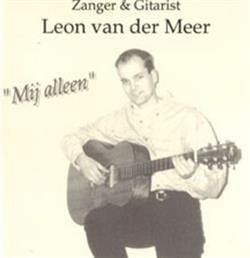 Download Leon van der Meer - Mij Alleen