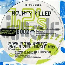 Download Bounty Killer - Down In The Ghetto