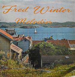 Download Underhållningsorkestern Under Ledning Av Åke Jelving - Fred Winter Melodier