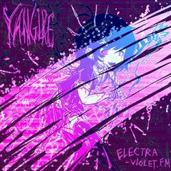 Download Yangire - Electra VioletFm