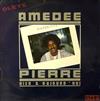 last ned album Amedee Pierre - Hier Aujourdhui