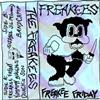 descargar álbum The Freakees - Freakee Friday