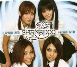 Download Shanadoo - Hypnotized