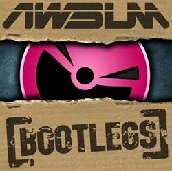 Download AWsum AllStarz - Bootlegs EP