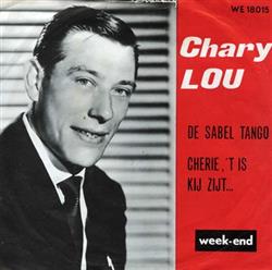 Download Chary Lou - De Sabel Tango Cherie t Is Kij Zijt