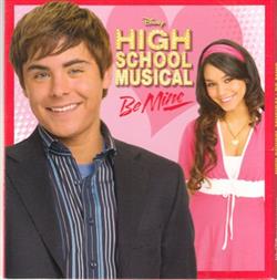 Download The High School Musical Cast - High School Musical Be Mine