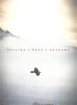 Download Pavlína Jíšová - Neznámé